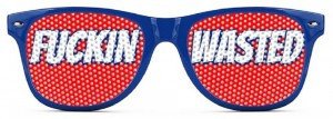fuckin wasted glasses